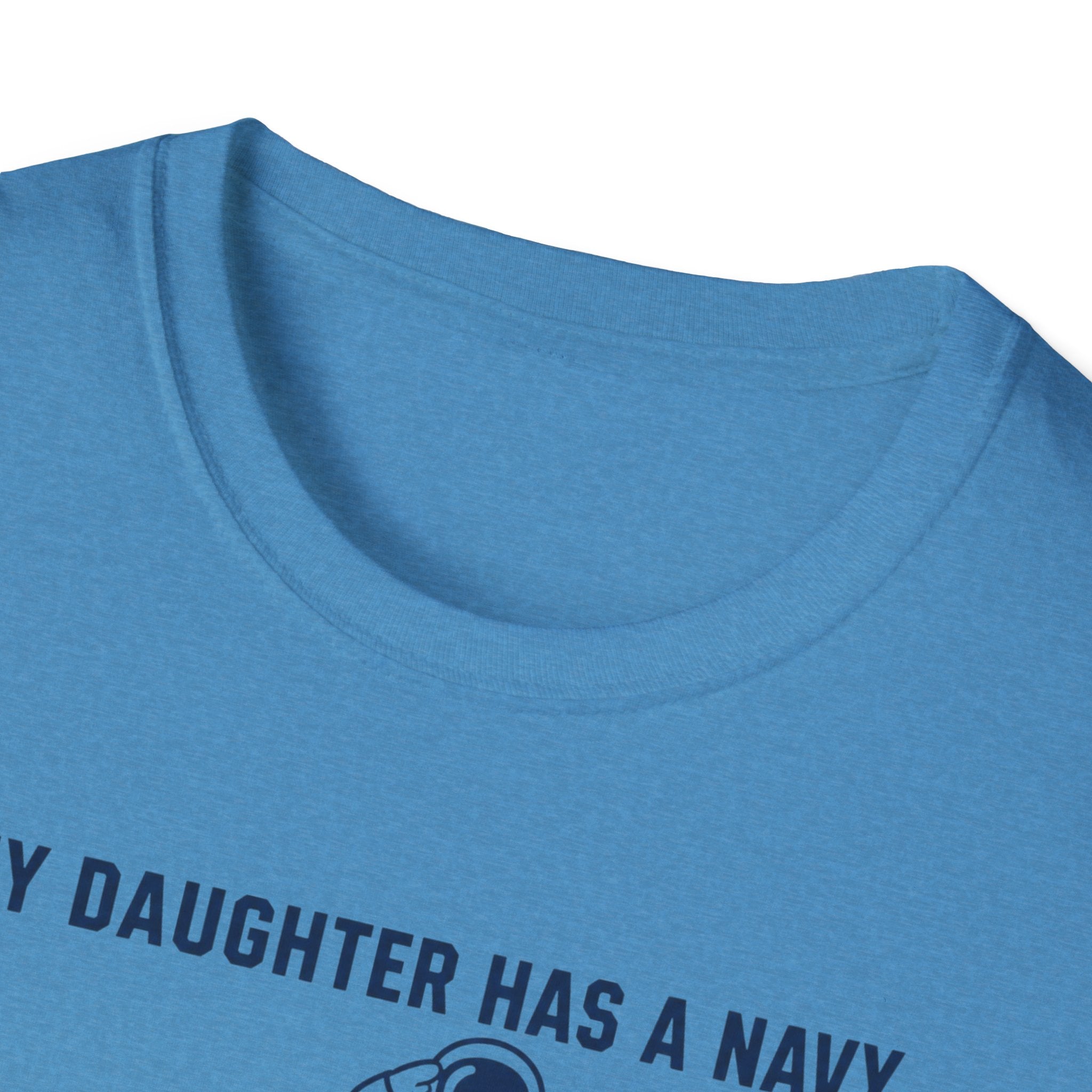 My Daughter Has a Navy T-Shirt