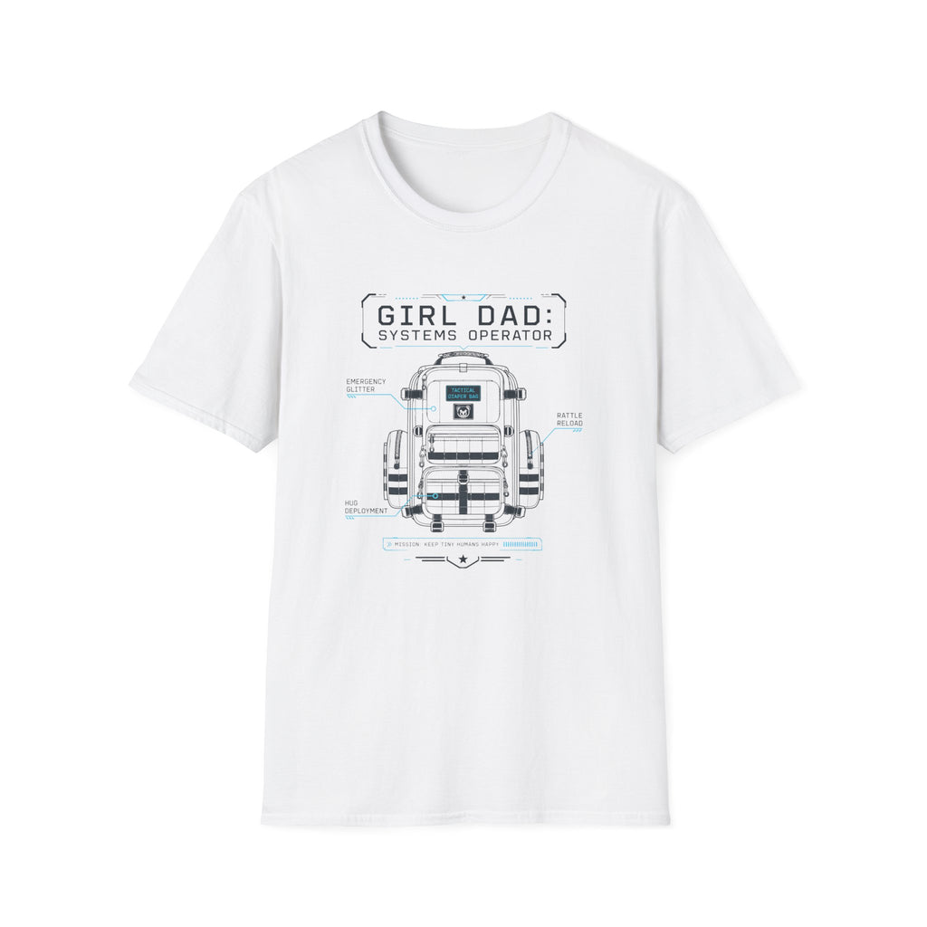 Girl Dad: Systems Operator T-Shirt