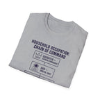 Household Chain of Command T-Shirt
