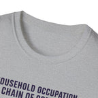Household Chain of Command T-Shirt