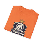 The Pushover Paladin T-Shirt