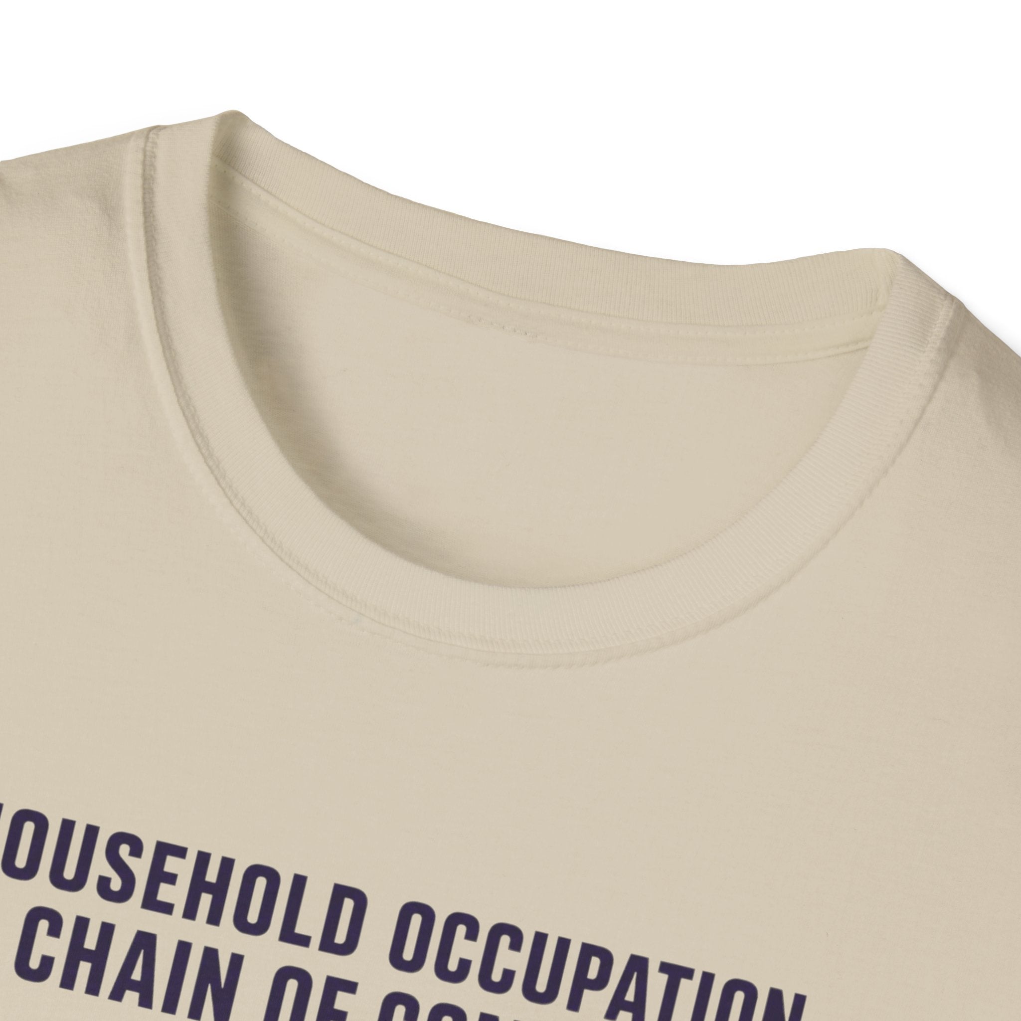 Household Chain of Command T-Shirt