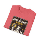 The Joke Machine T-Shirt