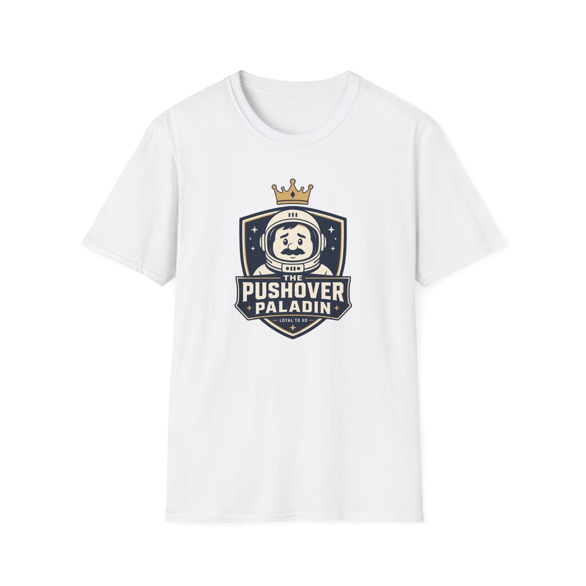 The Pushover Paladin T-Shirt