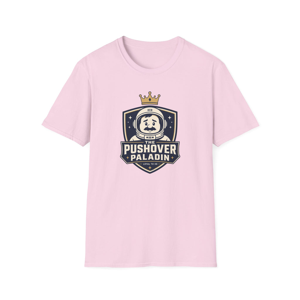 The Pushover Paladin T-Shirt