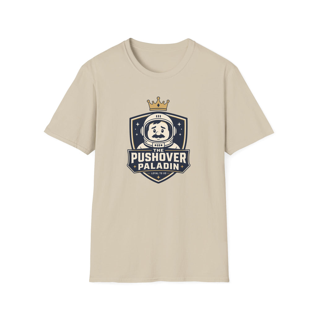 The Pushover Paladin T-Shirt