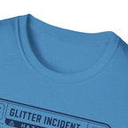 Glitter Incident T-Shirt