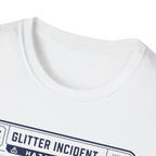 Glitter Incident T-Shirt