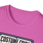 Costume Crisis T-Shirt