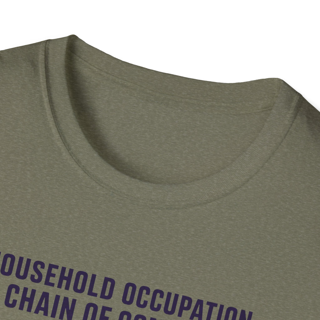 Household Chain of Command T-Shirt