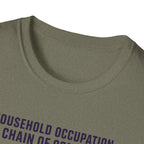 Household Chain of Command T-Shirt