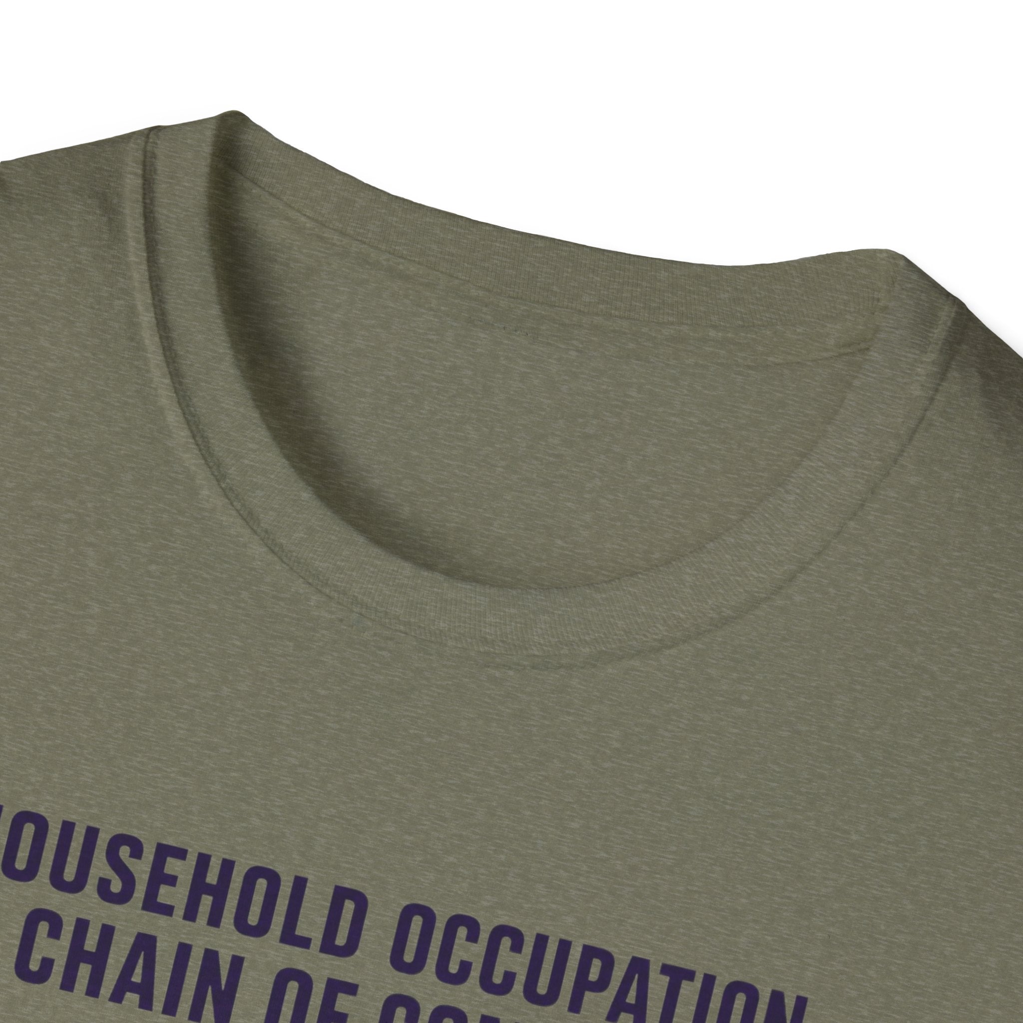Household Chain of Command T-Shirt