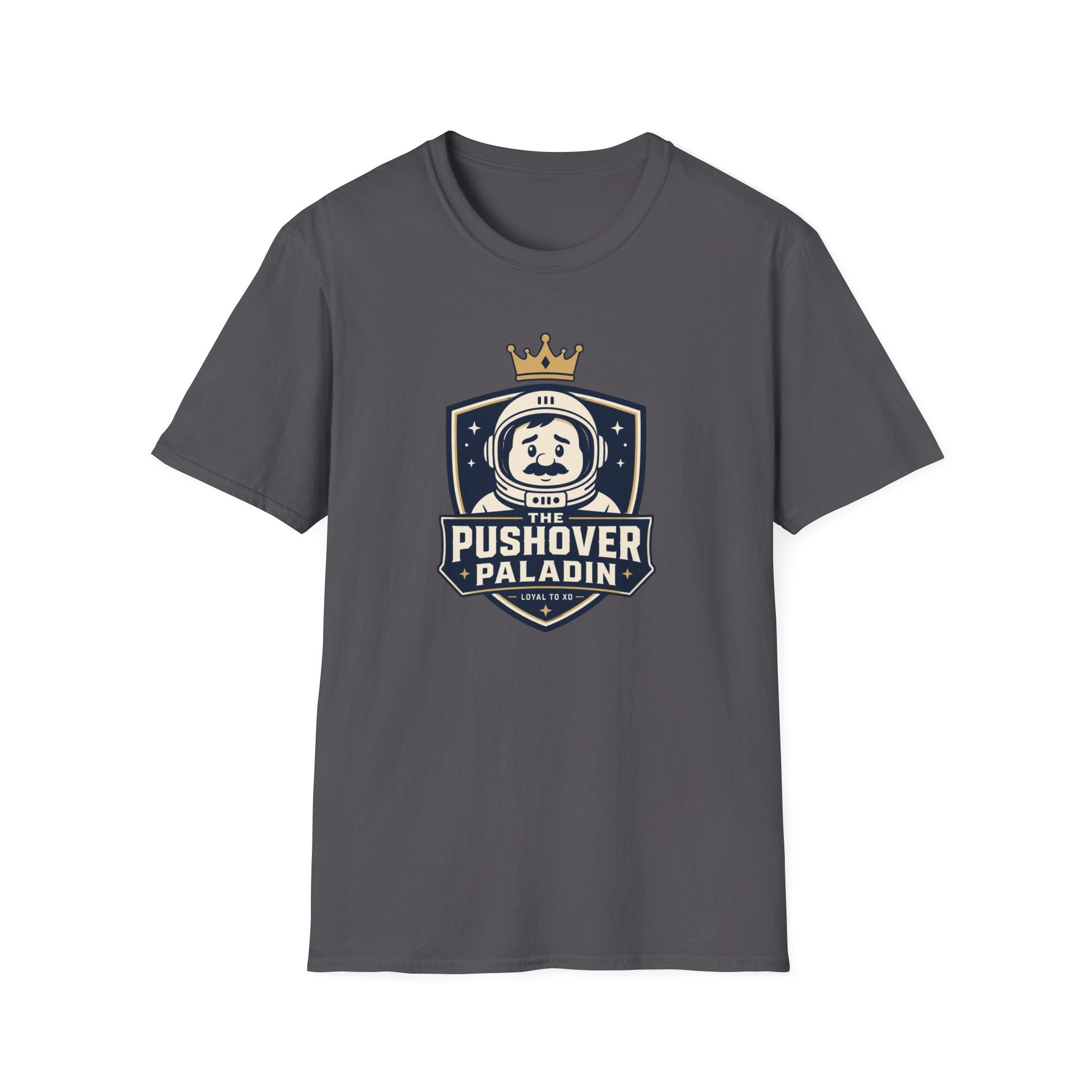 The Pushover Paladin T-Shirt
