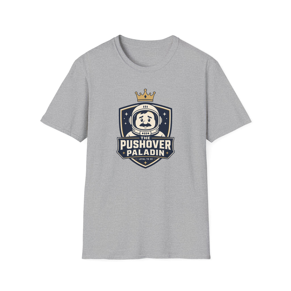 The Pushover Paladin T-Shirt