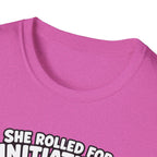 She Rolled for Initiative T-Shirt