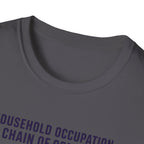 Household Chain of Command T-Shirt