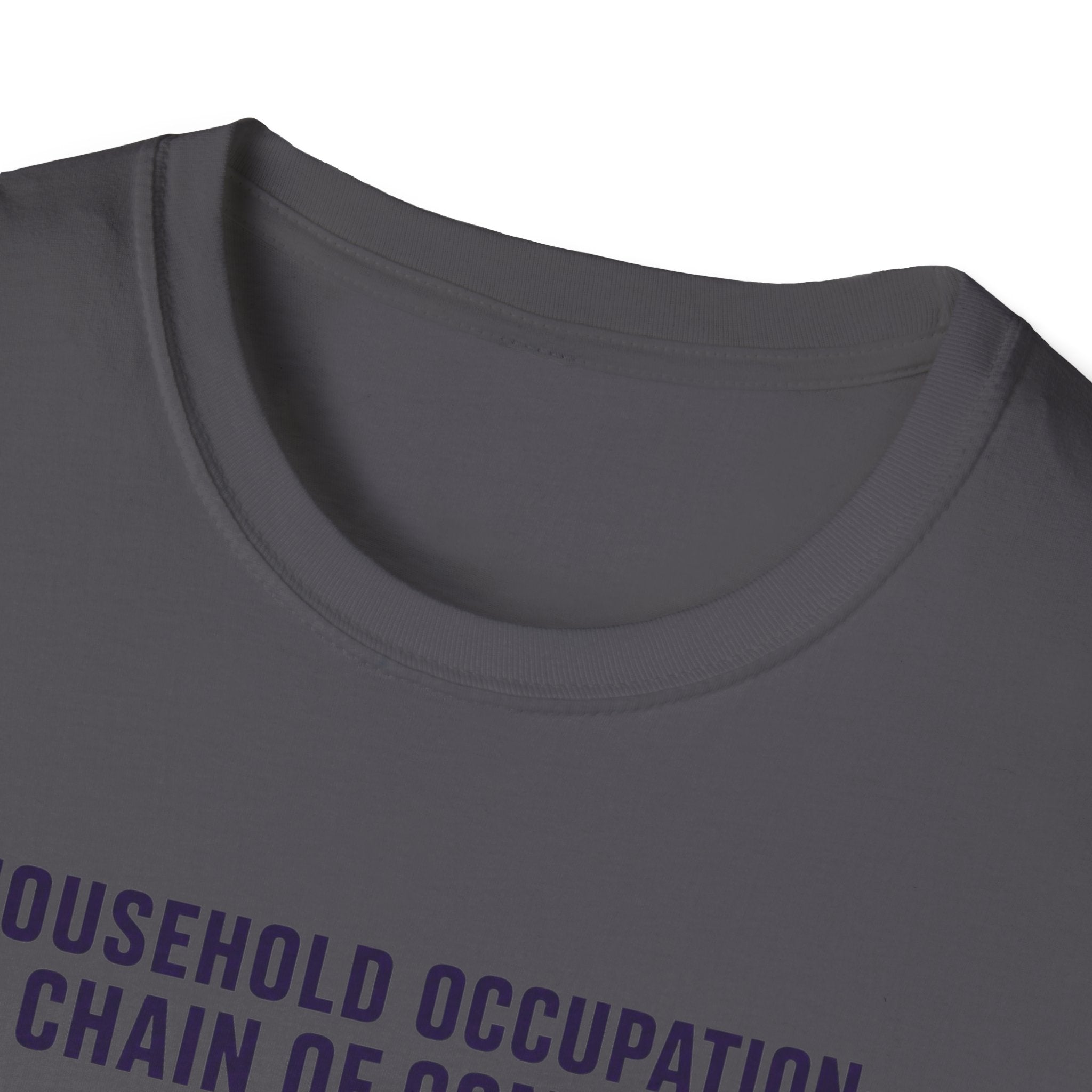 Household Chain of Command T-Shirt