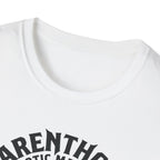 Parenthood A Chaotic Masterclass T-Shirt
