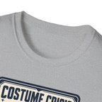 Costume Crisis T-Shirt