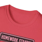 Homework Standoff T-Shirt