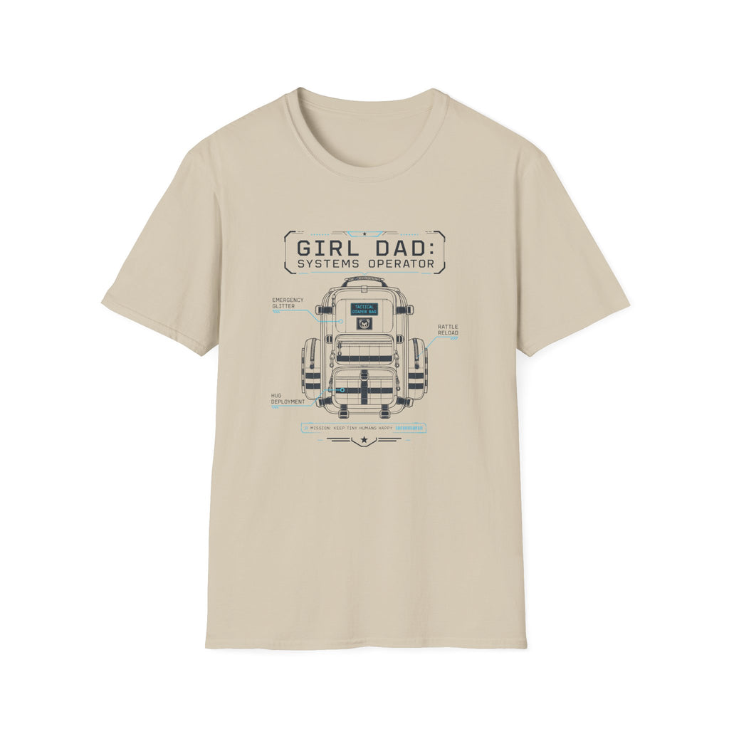 Girl Dad: Systems Operator T-Shirt