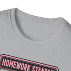 Homework Standoff T-Shirt