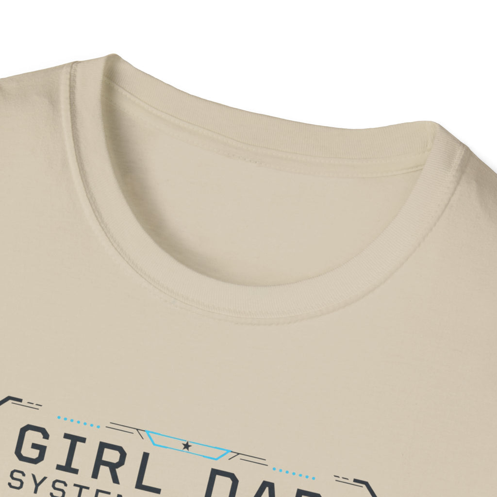 Girl Dad: Systems Operator T-Shirt