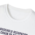 Household Chain of Command T-Shirt