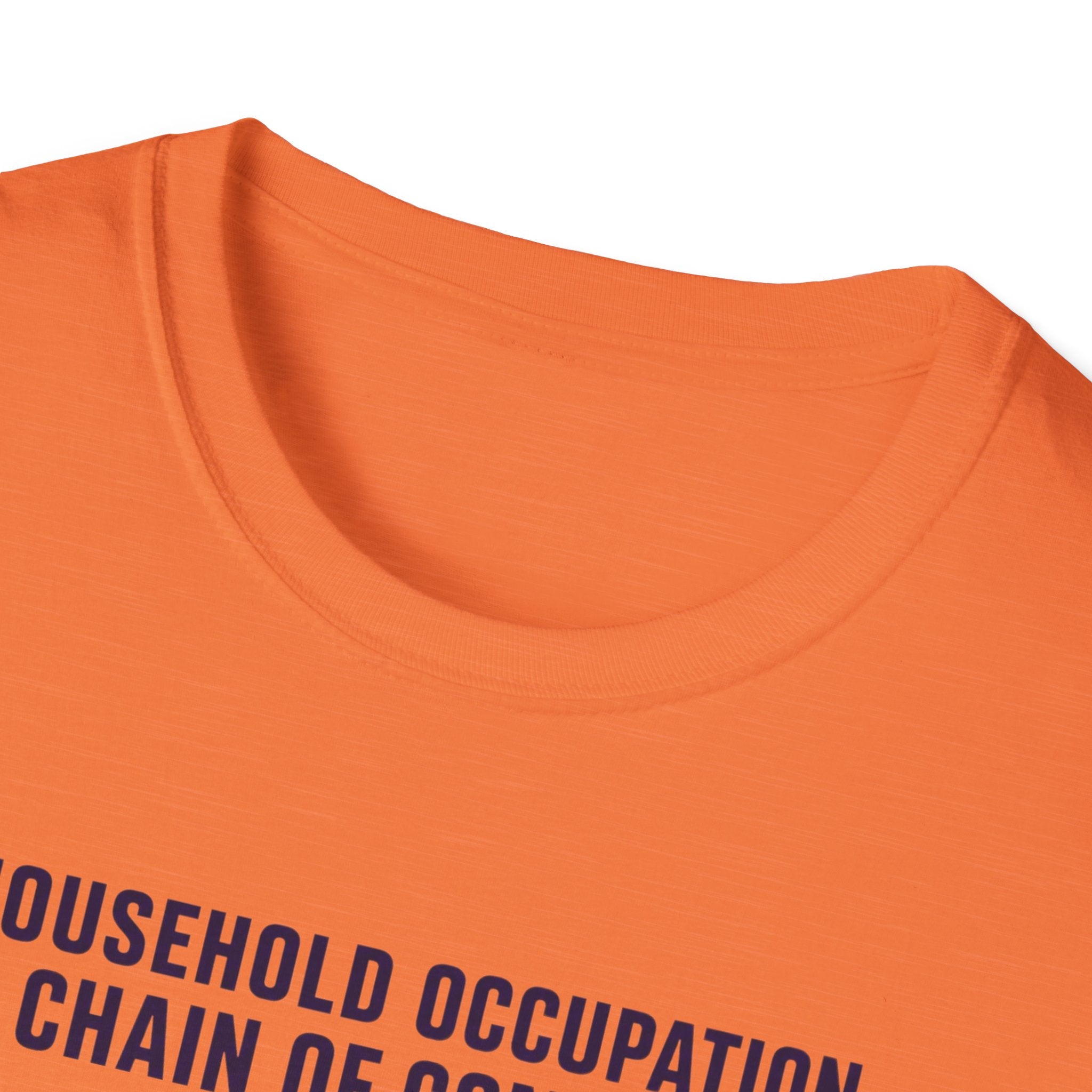 Household Chain of Command T-Shirt