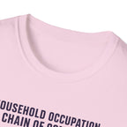 Household Chain of Command T-Shirt