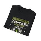 Parenthood Critical Fail T-Shirt