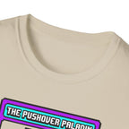 The Pushover Paladin T-Shirt