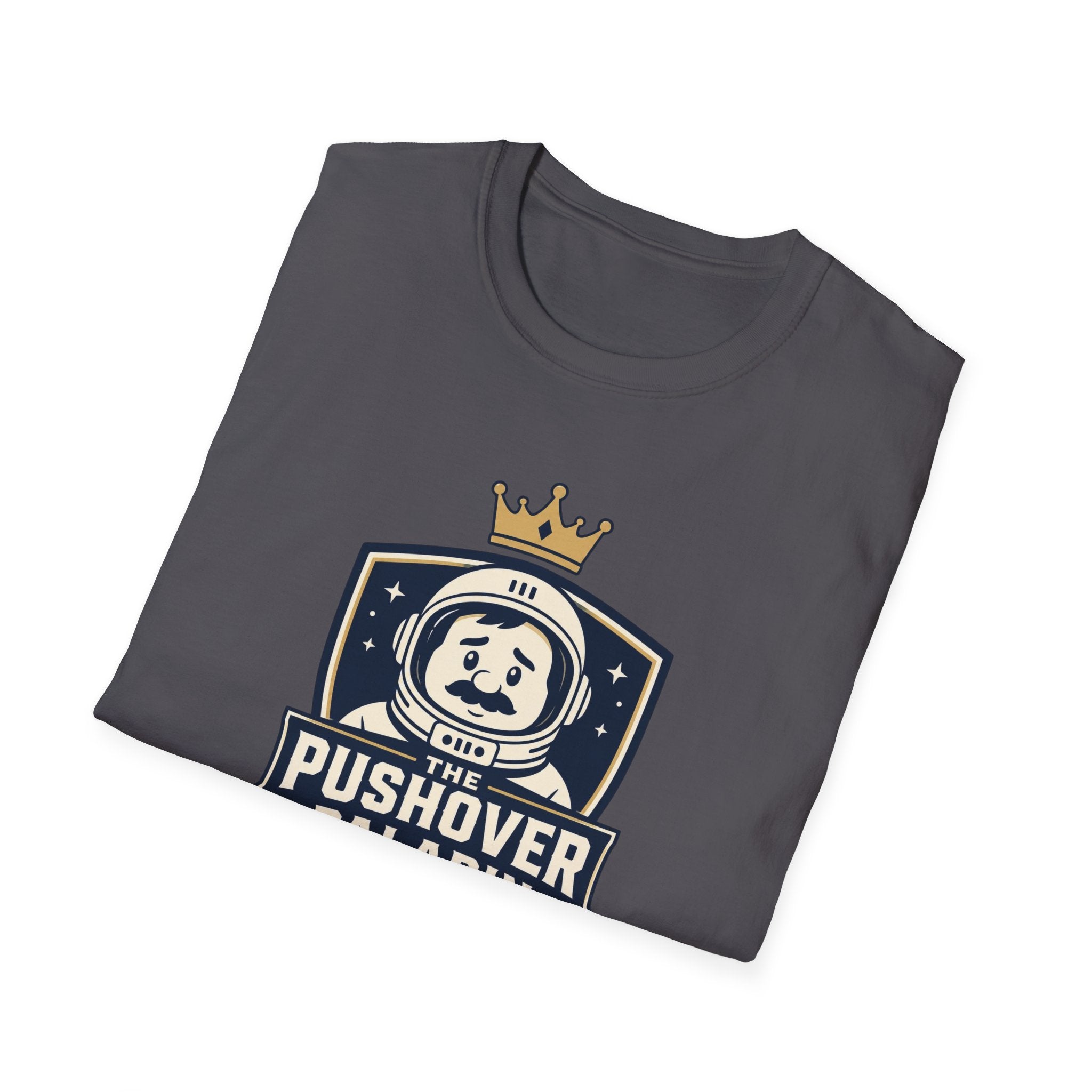 The Pushover Paladin T-Shirt