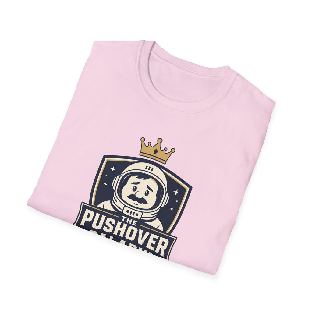 The Pushover Paladin T-Shirt