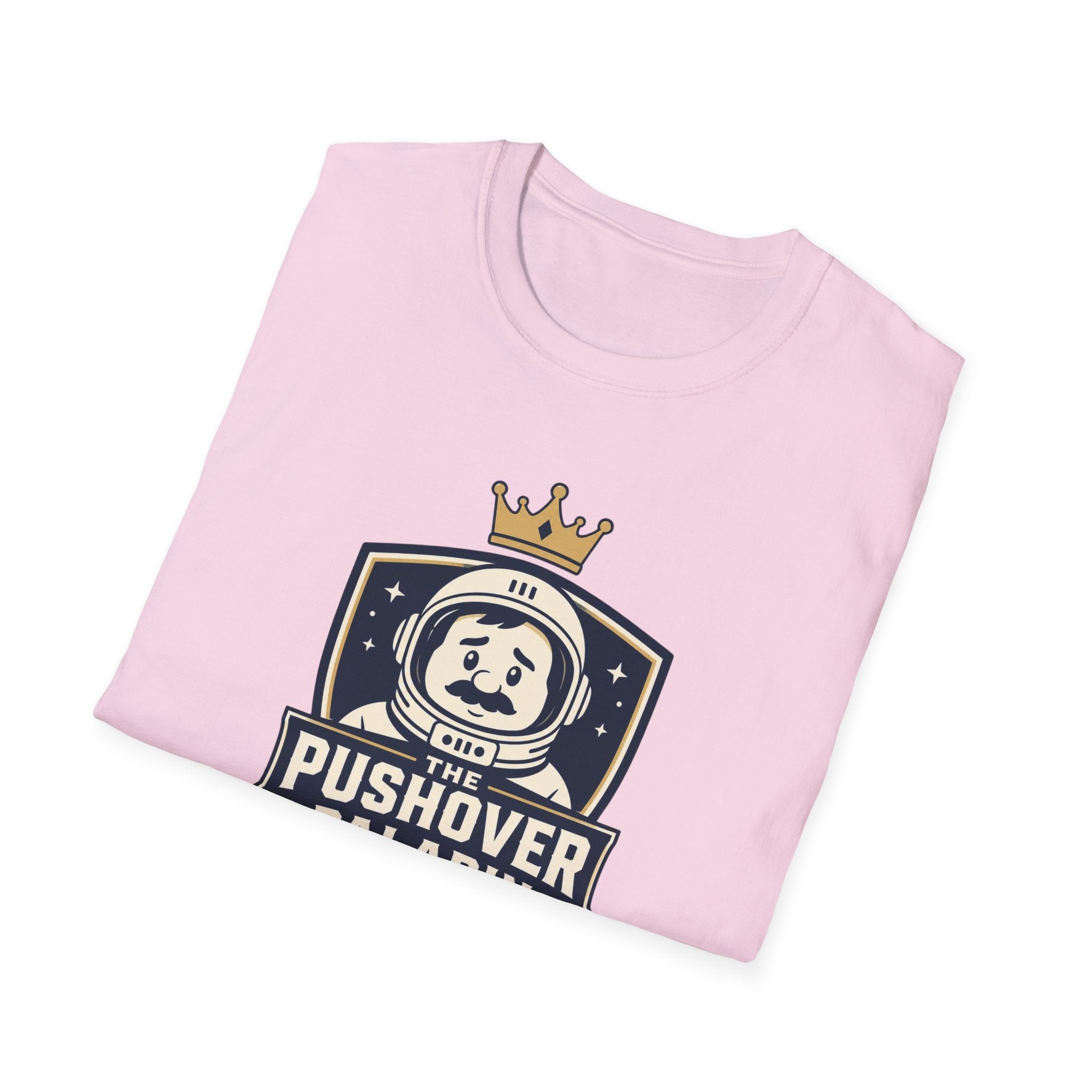 The Pushover Paladin T-Shirt